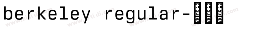 berkeley regular字体转换 berkeley regular字体转换